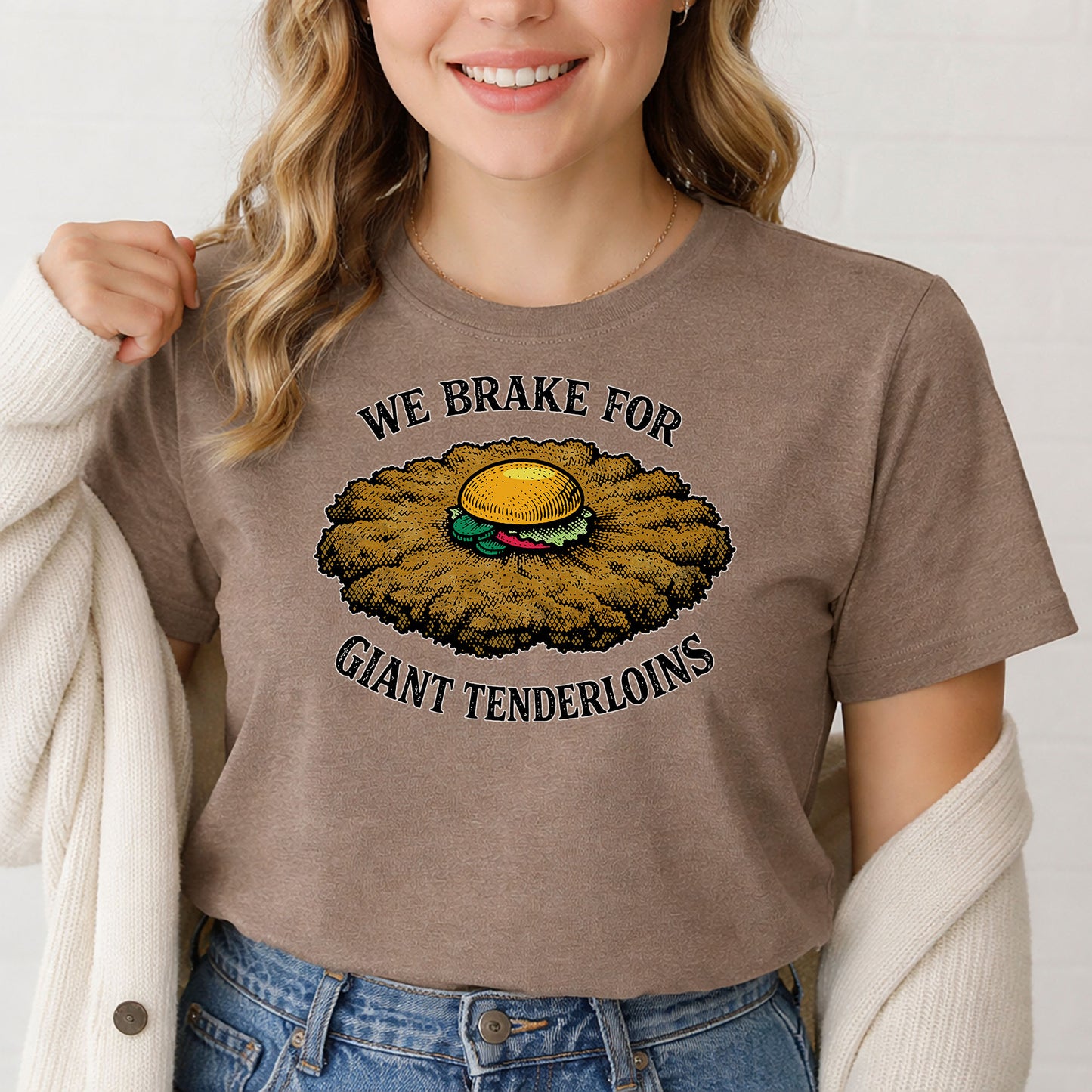 We Brake For Giant Tenderloins T-Shirt