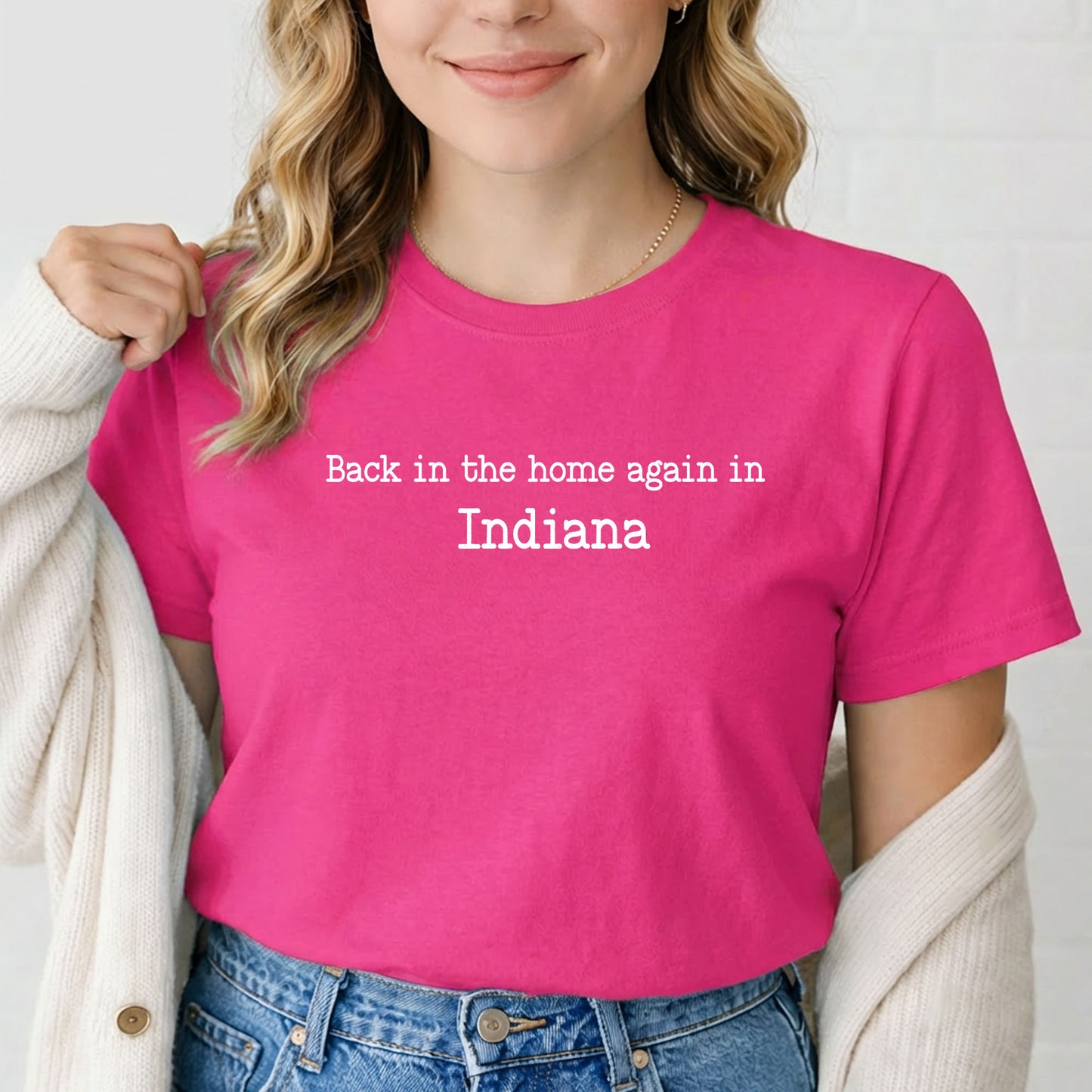 Back in the Home Again in Indiana Shirt