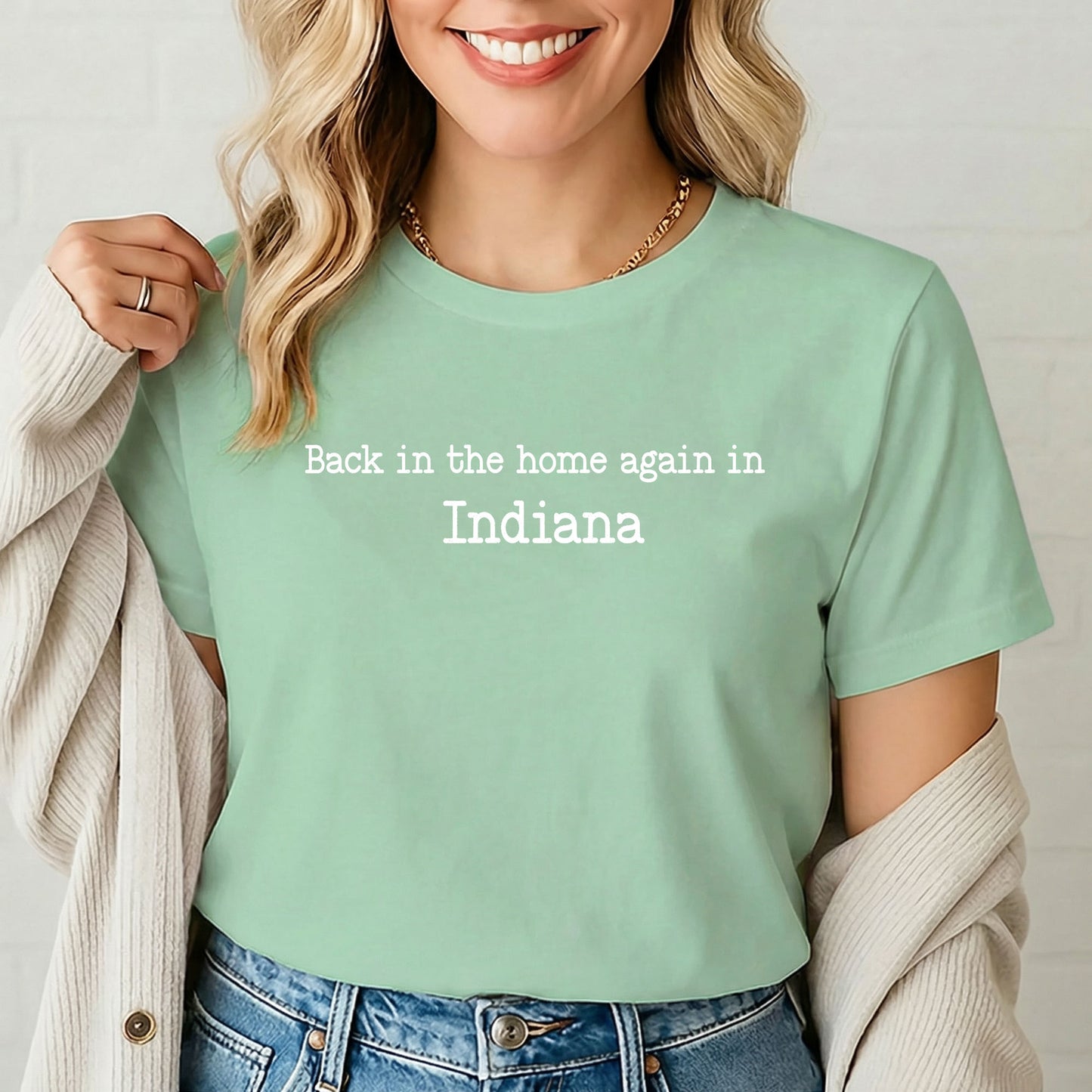 Back in the Home Again in Indiana Shirt