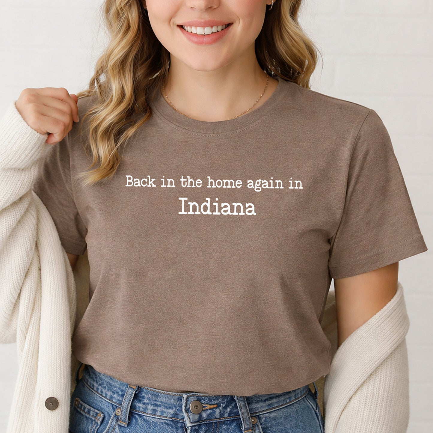 Back in the Home Again in Indiana Shirt