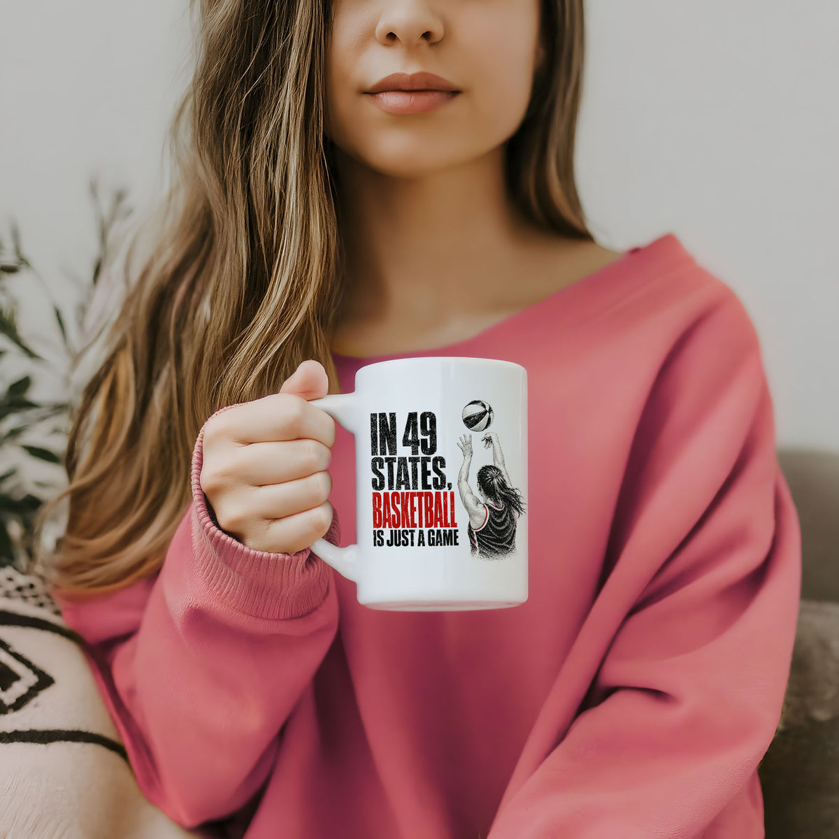 In 49 States Basketball Is Just a Game – Indiana Basketball 15 oz Coffee Mug