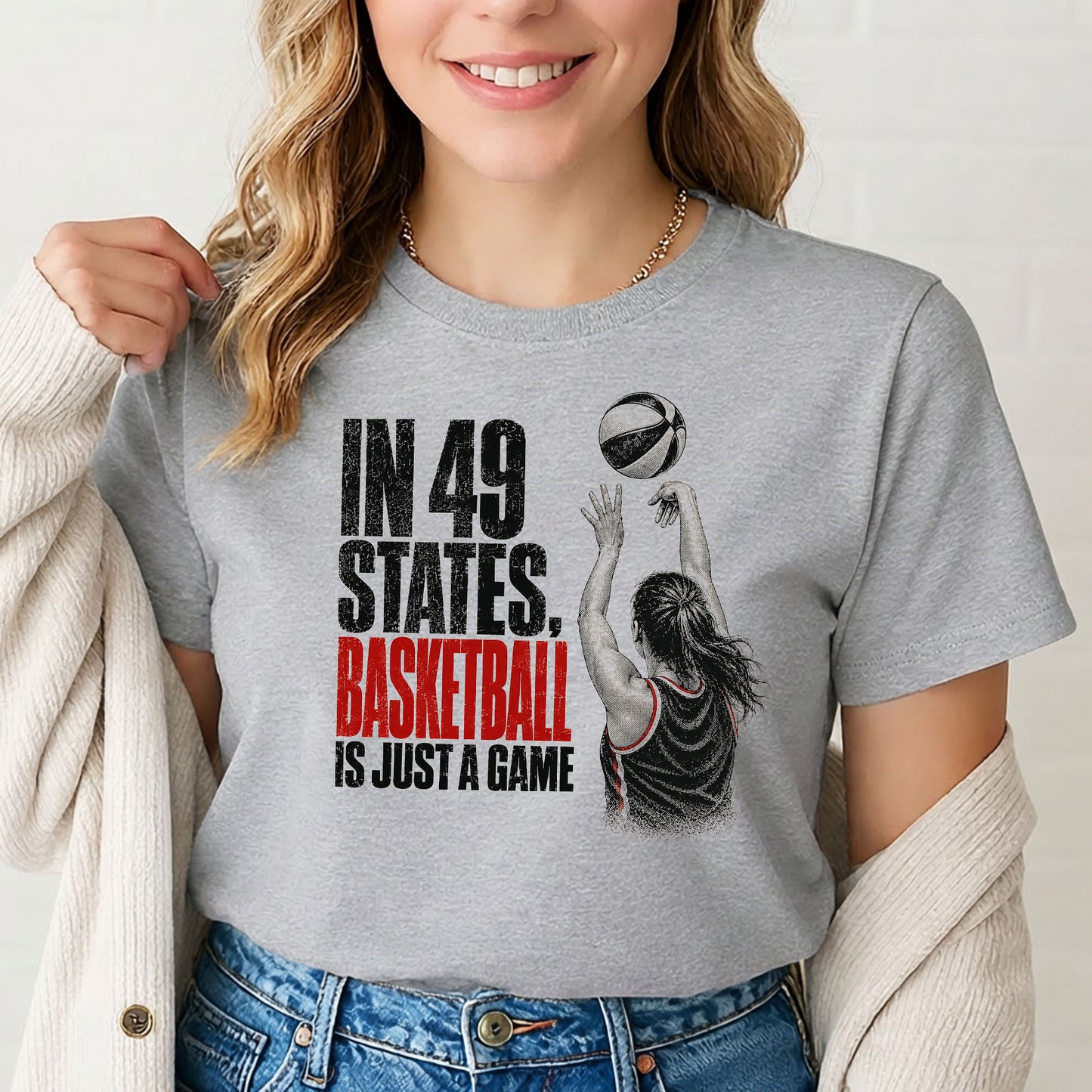 In 49 States Basketball Is Just a Game – Indiana Basketball Gildan 5000 T-Shirt
