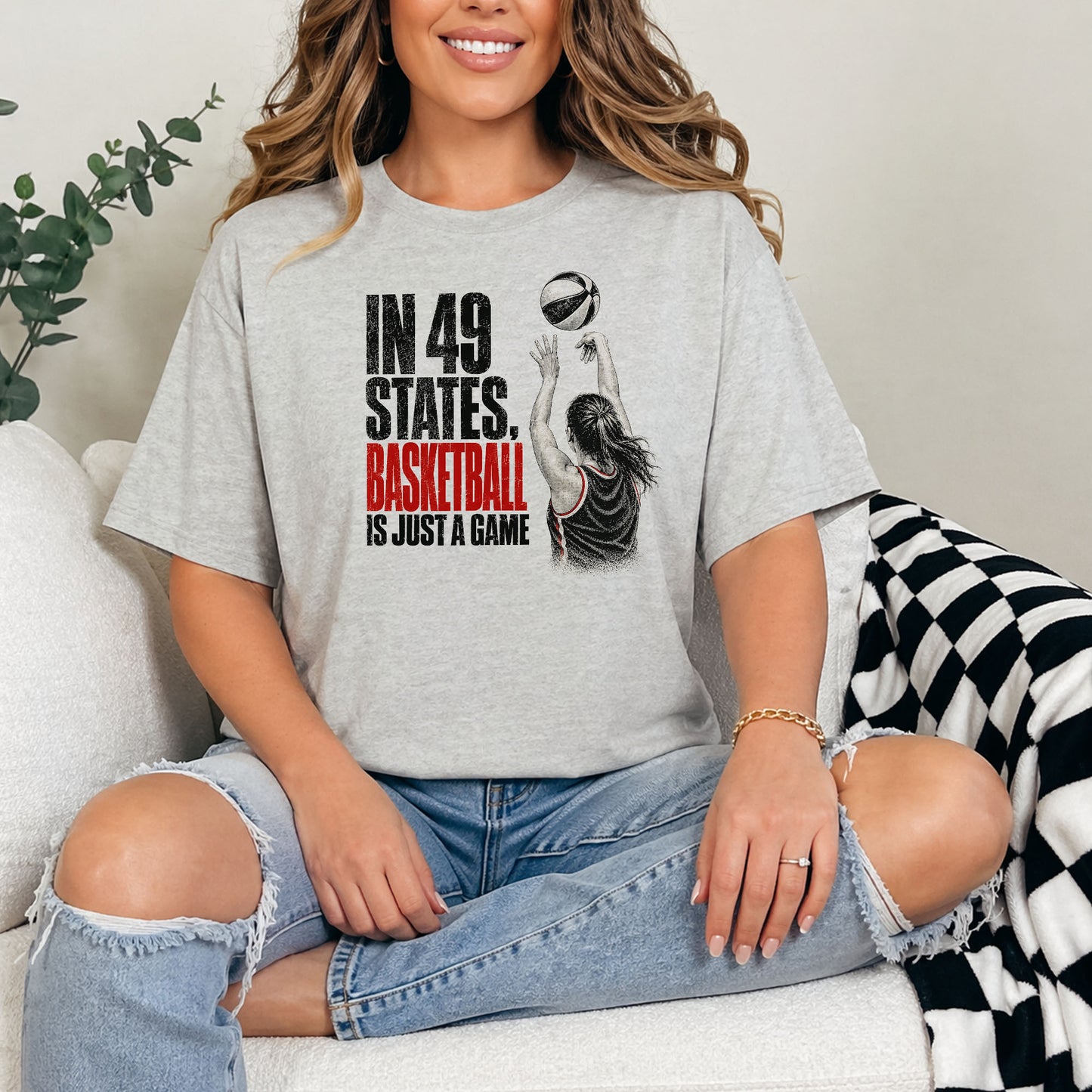 In 49 States Basketball Is Just a Game – Indiana Basketball Gildan 5000 T-Shirt